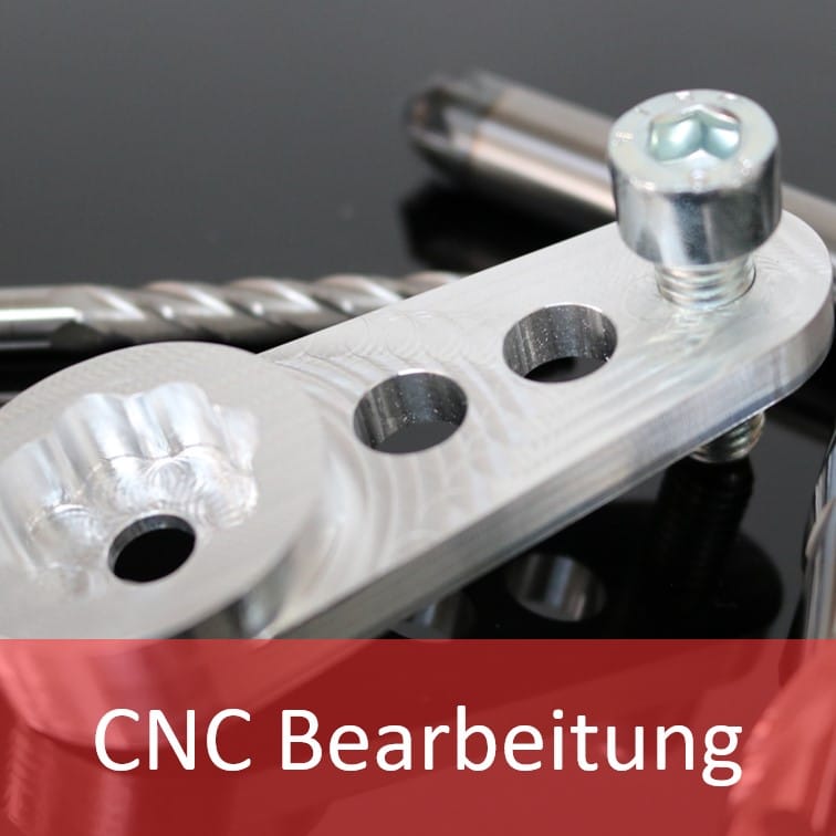 CNC Bearbeitung